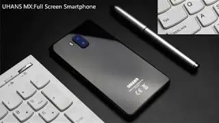 UHANS MX-Budget-friendly Full Screen Smartphone