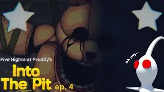 This ending HITS different | Five nights at Freddy's Into the Pit ep. 4