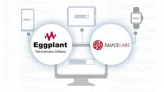 Mobile Application Testing with Keysight Eggplant and Sauce Labs