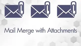 How to Mail Merge with attachment in Word