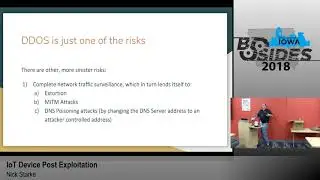 BSides Iowa 2018: "IoT Device Post Exploitation"