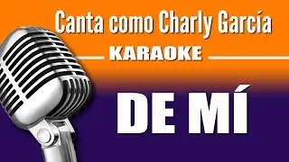 Charly García - De Mí - Karaoke Vision