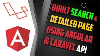 Build Search Bar Using Angular & Laravel API | Part 1