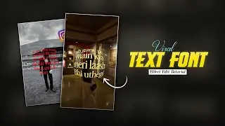 Instagram Trending Text Font Reels Tutorial | Fisheye Text Font Reels Editing | Fisheye Text Font 