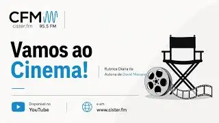 Vamos ao Cinema 028    A Cidade que foi Embora  29 04 2026