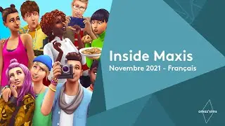 Inside Maxis Novembre 2021 - Replay en français