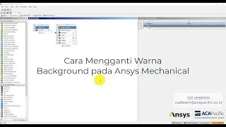 Cara Mengganti Warna Background pada Ansys Mechanical
