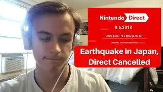 Earthquake in Japan :: Nintendo Direct Cancelled