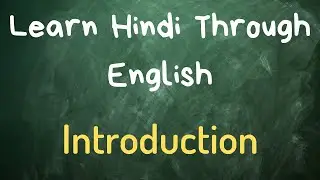 Learn Hindi Through English - Lesson 1