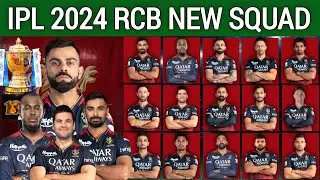 IPL 2024 | Royal Challengers Bangalore Full Squad | RCB Full Squad 2024 | Bangalore New Squad 2024