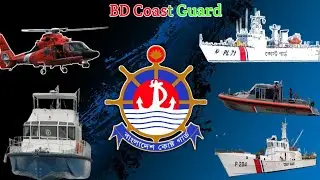 Vehicles of Bangladesh Coast Guard || BCG || coast guard ships