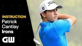 Patrick Cantlay's Guide to Perfect Iron Play | Swing Tips | Golfing World