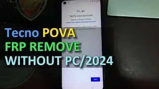 Tecno Pova Frp Remove Without Pc 2024
