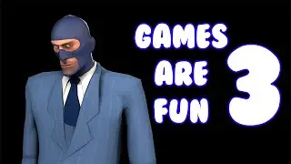 Games are fun 3