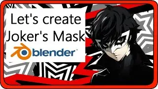 Modeling Joker's Mask