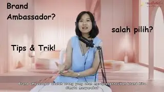 PARAH! EFEK SALAH PILIH BRAND AMBASSADOR DALAM BISNIS FASHION