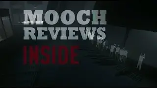 Mooch Reviews: Inside (Xbox One)