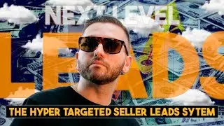 The Hyper Targeted Seller Lead System by Sheridan St.
