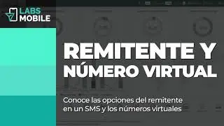 Remitentes y números virtuales | LabsMobile