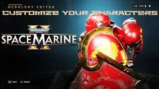 How to CUSTOMIZE your CHARACTERS in SPACE MARINE 2 | 2024