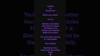 YouTube Vs Deviant Arts