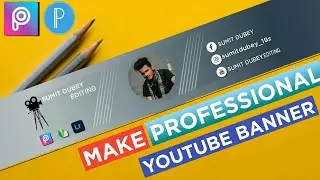 How to Make Professional Banner for YouTube Channel | youtube ke liye banner kaise banaye sumit edit