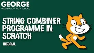 String Combiner Programme in Scratch: Tutorial