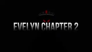 Как пройти Evelyn чаатер 2 (перевод)
