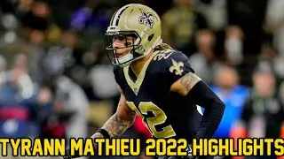 Tyrann Mathieu Saints 2022 Highlights || HD