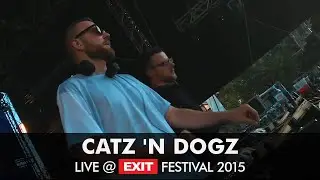 EXIT 2015 | Catz 'n Dogz Live @ mts Dance Arena FULL SET