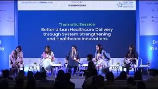 Better Urban Healthcare Delivery through System Strengthening and Healthcare Innovations