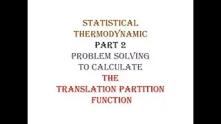 STATISTICAL THERMODYNAMIC PART 2 NET/GATE