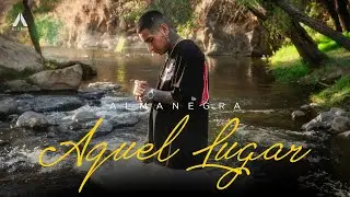 Almanegra - Aquel Lugar