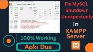 XAMPP Troubleshooting Guide Fix MySQL Shutdown Unexpectedly in XAMPP Server |SQL Database Management