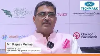 Biogas analysers are now more user-friendly— Mr. Rajeev Verma,  TECHMARK Engineers & Consultants