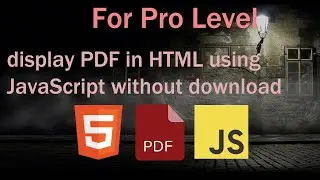 How to display PDF in HTML using JavaScript without download