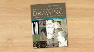 The Visual Language of Drawing: Lessons on the Art of Seeing (book flip)