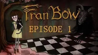 Fran Bow - Episode 1