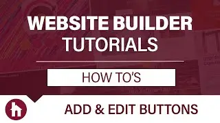 How To: Add & Edit a Button in WebsiteBuilder