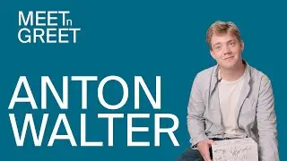 Meet 'n' Greet: Anton Walter