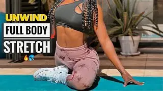 FULL BODY STRETCH & FLEXIBILITY (Relax Stiff muscles & Unwind Post Workout) #6