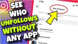 How to See Who Doesn't Follows you Back WITHOUT Any App on Instagram