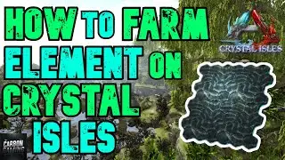Ark Crystal Isles How To Get Element