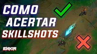 Como ACERTAR mais SKILLSHOTS no LEAGUE OF LEGENDS!