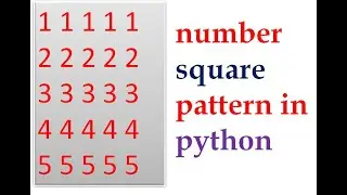 p11 all python  patten programs how to create number pattern how to write python pattern programming