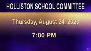 School Committee Meeting-8/24/2023