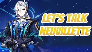 Let's Talk About Neuvillette
