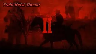 ✪ Red Dead Redemption 2 OST | Train Heist Theme Soundtrack ✪