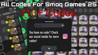 Smoq Games 25 all Codes! (UNLIMITED PACKS) (110+ Codes)