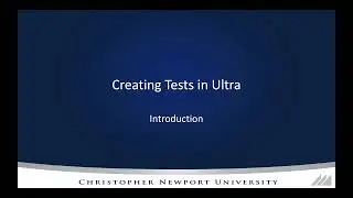 Creating Tests in Ultra: Intro